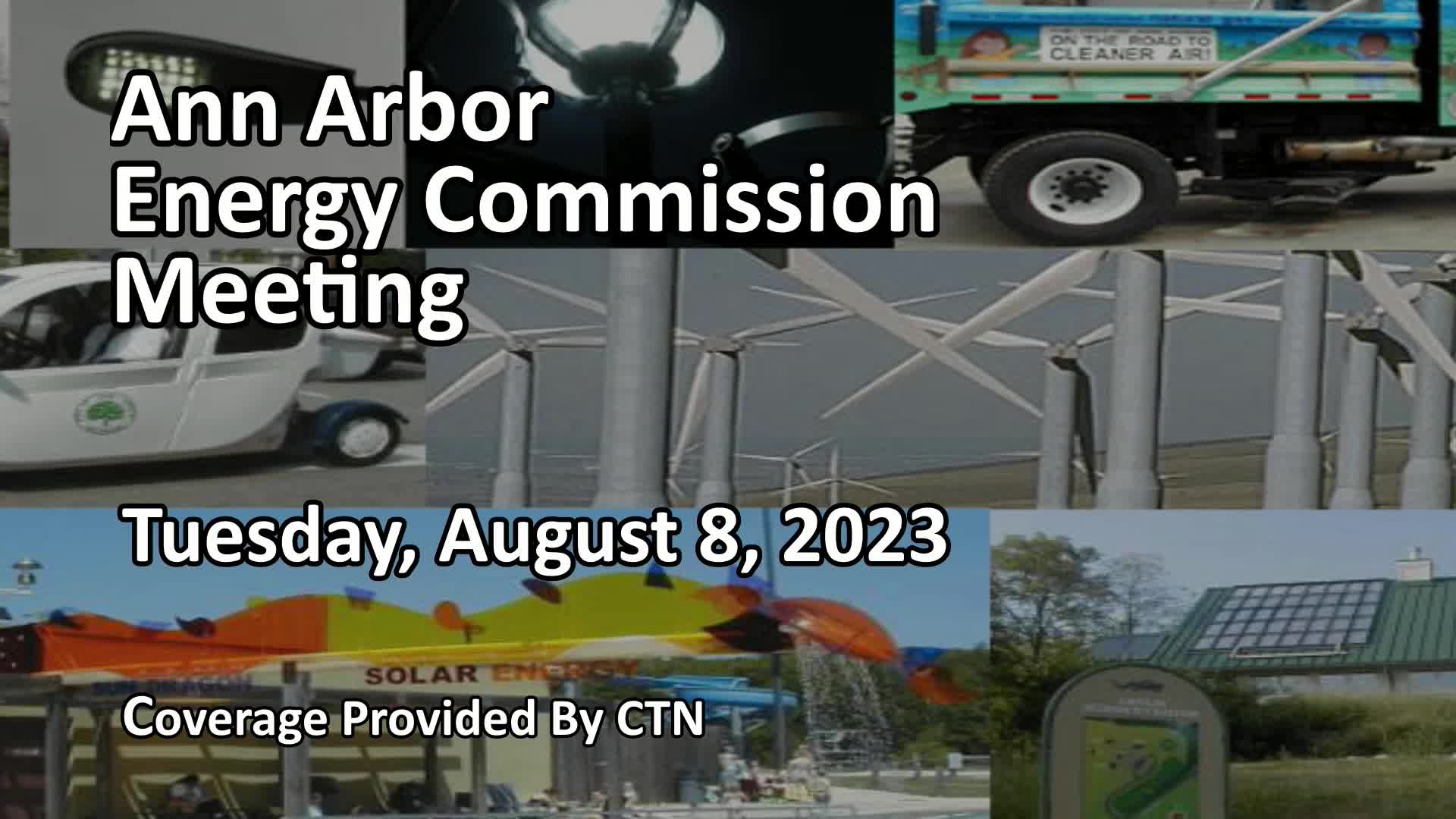 Thumbnail image for Energy Commission Meeting 8/8/23
