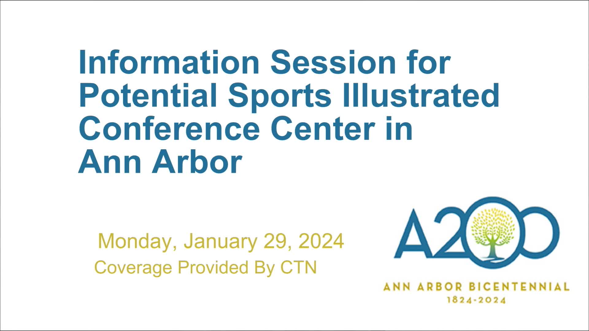 Thumbnail image for Information Session for Potential Sports Illustrated Conference Center in Ann Arbor 1/29/24