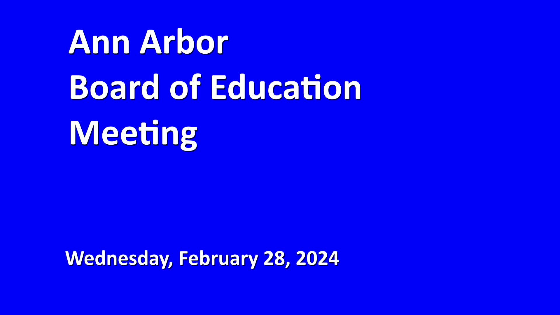 Thumbnail image for Board of Education Meeting 2/28/24