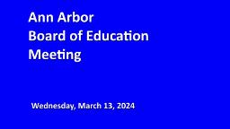 Navigate to Board of Education Meeting 3/13/24