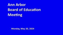 Navigate to Board of Education Special Meeting 5/20/24