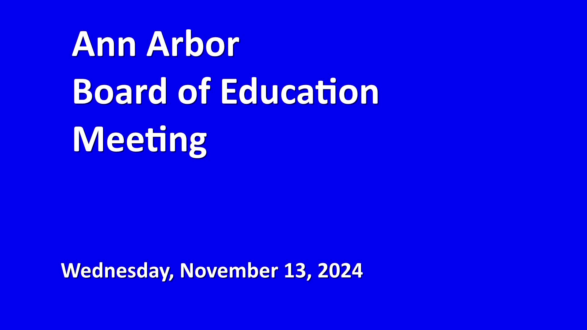 Thumbnail image for Board of Education Meeting 11/13/24