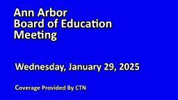 Navigate to Board of Education Meeting 1/29/25