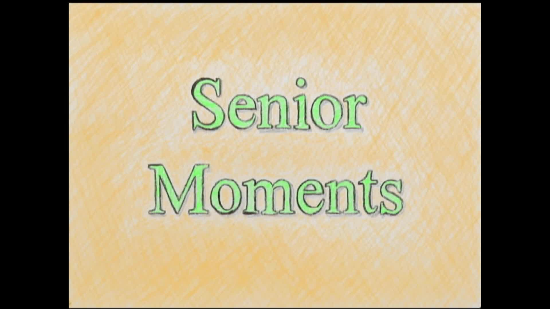 Thumbnail image for Senior Moments